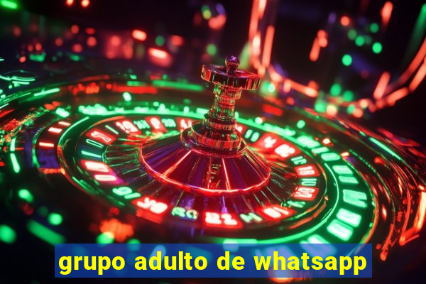 grupo adulto de whatsapp